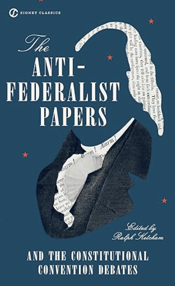 Anti-Federalist Papers